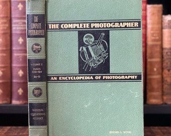 1943 The Complete Photographer Una guida completa alla fotografia amatoriale e professionale / Vol. 2 / Enciclopedia vintage della fotografia
