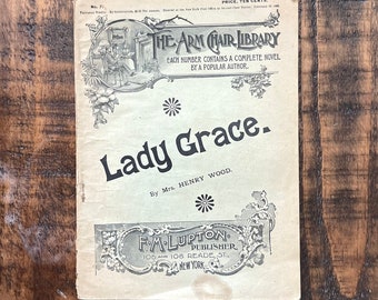 1893 antiek Victoriaans tijdschrift | "The Arm Chair Library, Lady Grace van mevrouw Henry Wood" | Tijdschriftroman klein antiek jaren 1800