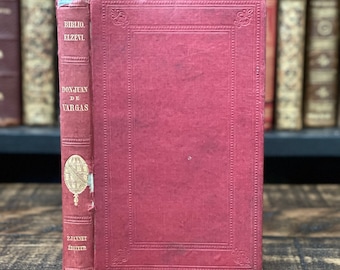 1853 Seltenes Französisches Antikes Geschichtsbuch | “Les Aventures de Don Juan de Vargas” | Kleines Antikbuch