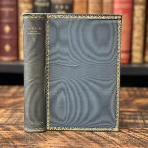 1892 Lucile by Owen Meredith | Small Antique Book