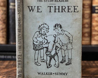 Libro infantil antiguo de 1929 / “Nosotros tres, una introducción” / Pequeño libro antiguo