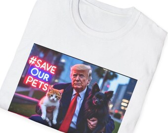 Save Our Pets Trump 2024 They are eating dogs Funny Trump Shirt- Presidential debate