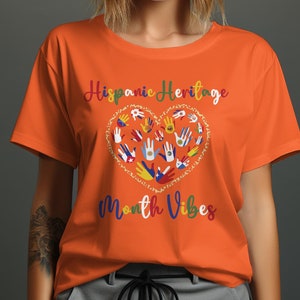 Hispanic Heritage Month Shirt, Hispanic Heritage, Shirts For Women, Mexican Shirt, Spanish Tee, Latina Shirt, Celebration Shirt, For Women