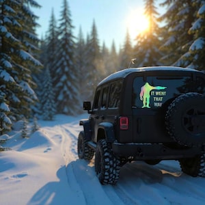 It went that way bigfoot sticker for car bigfoot gift for Men truck decal funny bigfoot sasquatch sticker sarcastic decal for Mother&#39;s Day