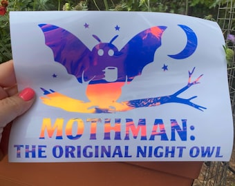 Mothman The Original Night Owl Vinyl Decal Sticker: Sarcastic Cryptid Car, Laptop Decal
