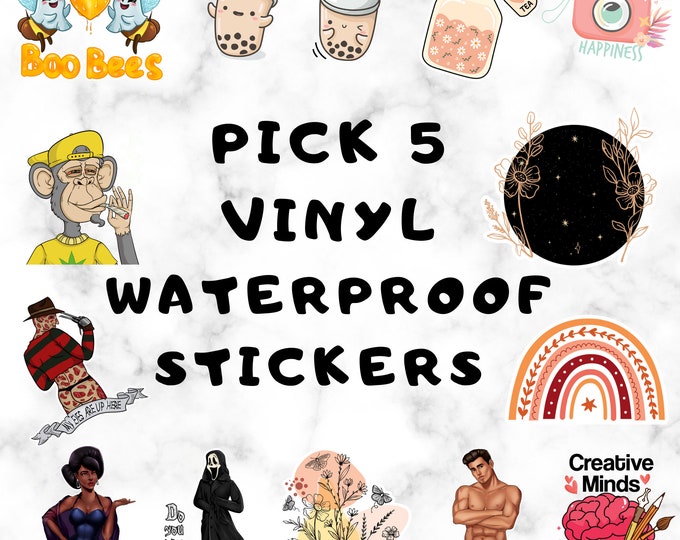 Featured listing image: Pick your own 5 waterproof vinyl Stickers, small sticker pack, sticker bundles, stickers for laptops, sticker for water bottles and tumblers
