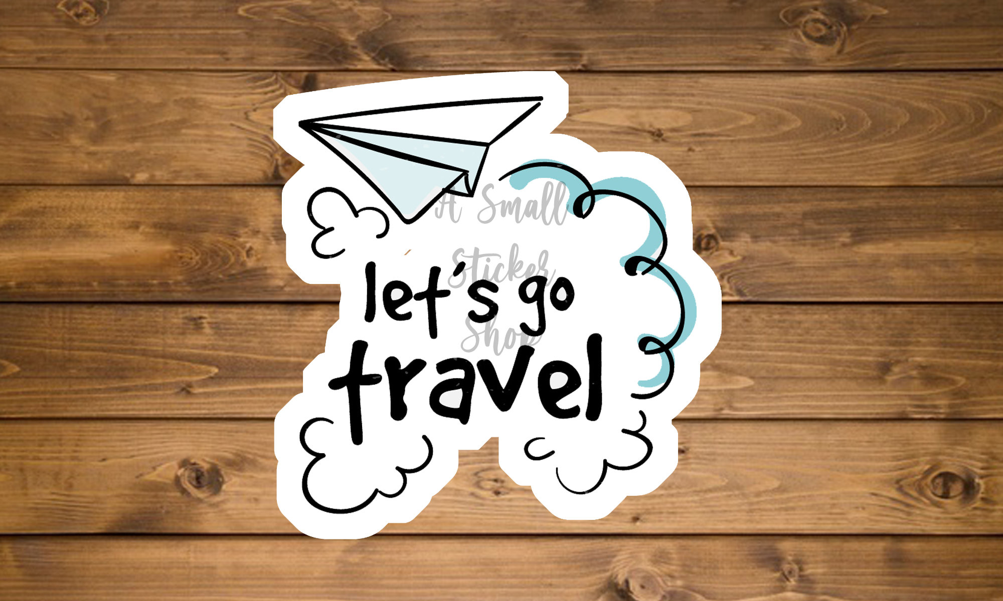 Buy Let's Go Travel Decal, Travel Sticker for Water Bottle, Laptop Sticker,  Travel Sticker for Suitcase, Clear Sticker, Die Cut Sticker Online in India  