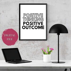 Positive Thinking Positive Outcome Printable Wall Art For Office Motivation, Counselor Office Decor, Positive Wall Art Print