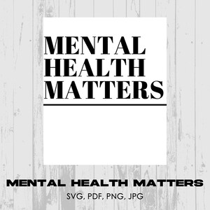 Mental Health Matters Art Print: Inspirational Wall Decor for Anxiety, Depression, Self-Care - Instant Download, Printable Digital Art