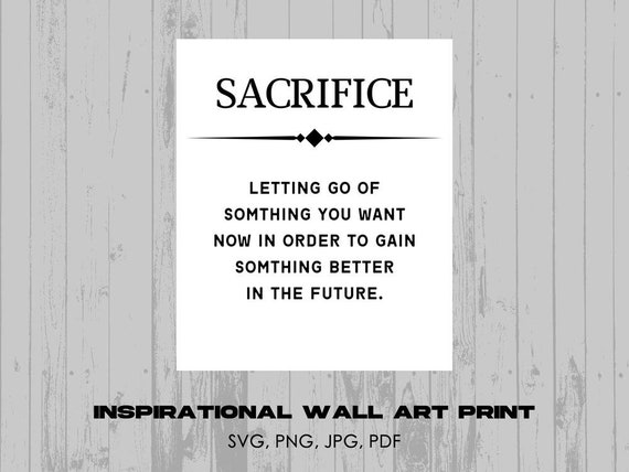 Sacrifice Definition Print Home Office Printable 