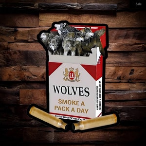 Smoke a pack a day  Coyote Hunting Sticker