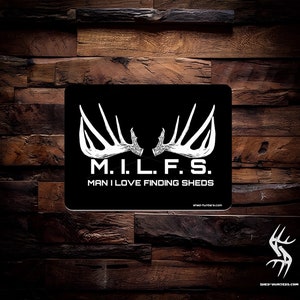 MILFS SHED HUNTING whitetail deer waterproof decal