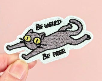 Be Weird Be Free - Gray Cat Embroidered Iron-on Patch