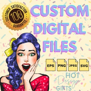 Kundenanfrage nach digitalen Dateien, benutzerdefinierten Inhalten, Originaldesign svg png eps jpg Designdateien für den kommerziellen Geschäftsgebrauch