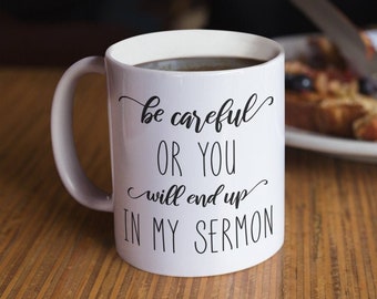 Sermon Gift Mug: Catholic, Christian Pastor Appreciation Coffee Mug