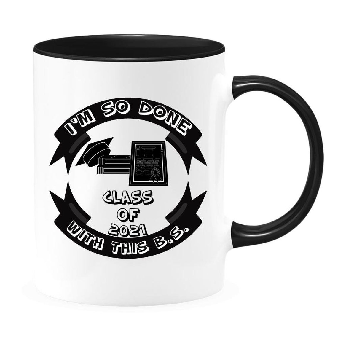 Finally done with this bs gift mug graduation gifts proud Etsy