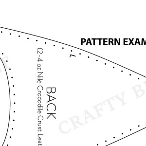 May include: A black and white line drawing pattern for a leather craft project. The pattern is labeled "BACK" and includes the text "(2-4 oz Nile Crocodile Crust Leather)". The text "PATTERN EXAMPLE" is at the top of the image.