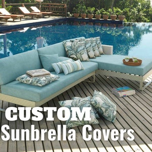 May include: A light blue sectional sofa with white cushions and throw pillows sits on a wooden deck next to a swimming pool. The text "CUSTOM Sunbrella Covers" is displayed on the deck.