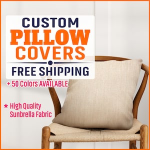 Custom PILLOW Covers, Indoor/Outdoor - Decorative Pillow Slipcover with Sunbrella fabric