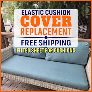 May include: A light blue cushion cover on a wicker outdoor sofa. The image includes text that reads "ELASTIC CUSHION COVER REPLACEMENT" and "FITTED SHEET FOR CUSHIONS". The sofa is on a wooden deck with a natural background.