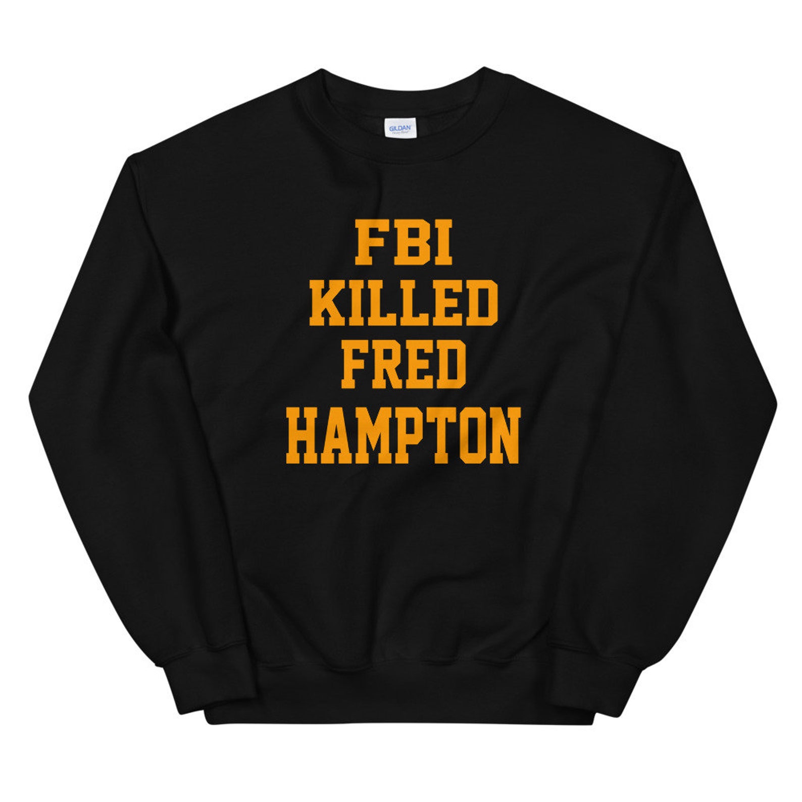 fbi killed fred hampton shirt insecure