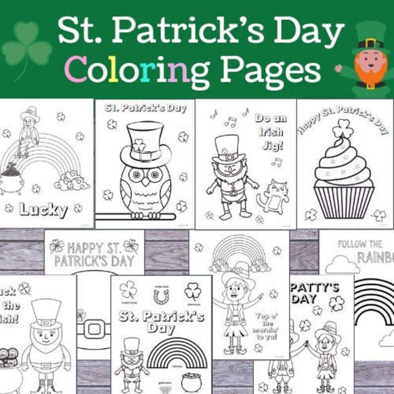 May include: A collection of St. Patrick's Day coloring pages. The pages feature various illustrations, including leprechauns, rainbows, shamrocks, and the text "St. Patrick's Day Coloring Pages". The images are black and white line drawings.