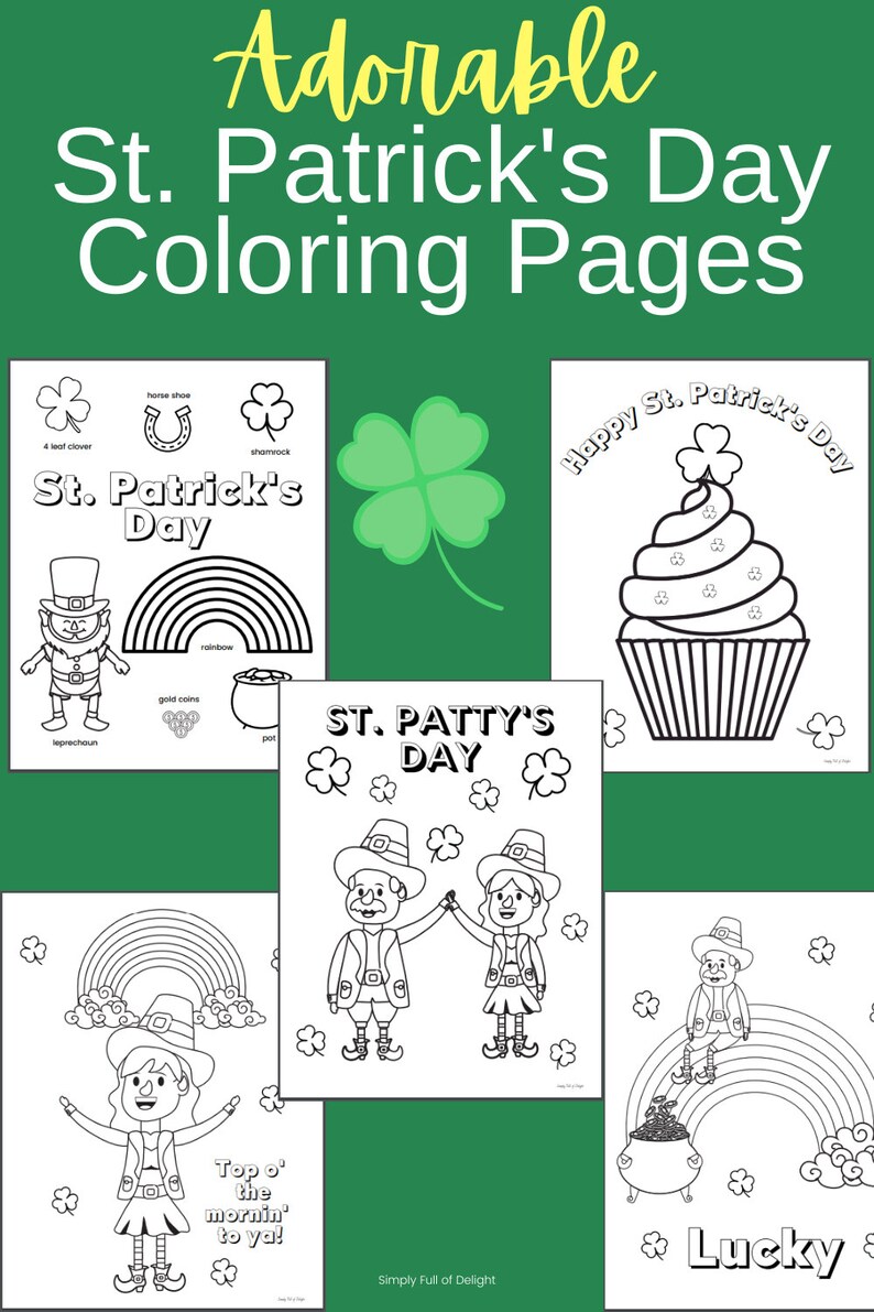 May include: A collection of St. Patrick's Day coloring pages with various designs. Images include a leprechaun, rainbow, pot of gold, shamrocks, and the text "St. Patrick's Day" and "St. Patty's Day". The words "Adorable St. Patrick's Day Coloring Pages" are at the top.