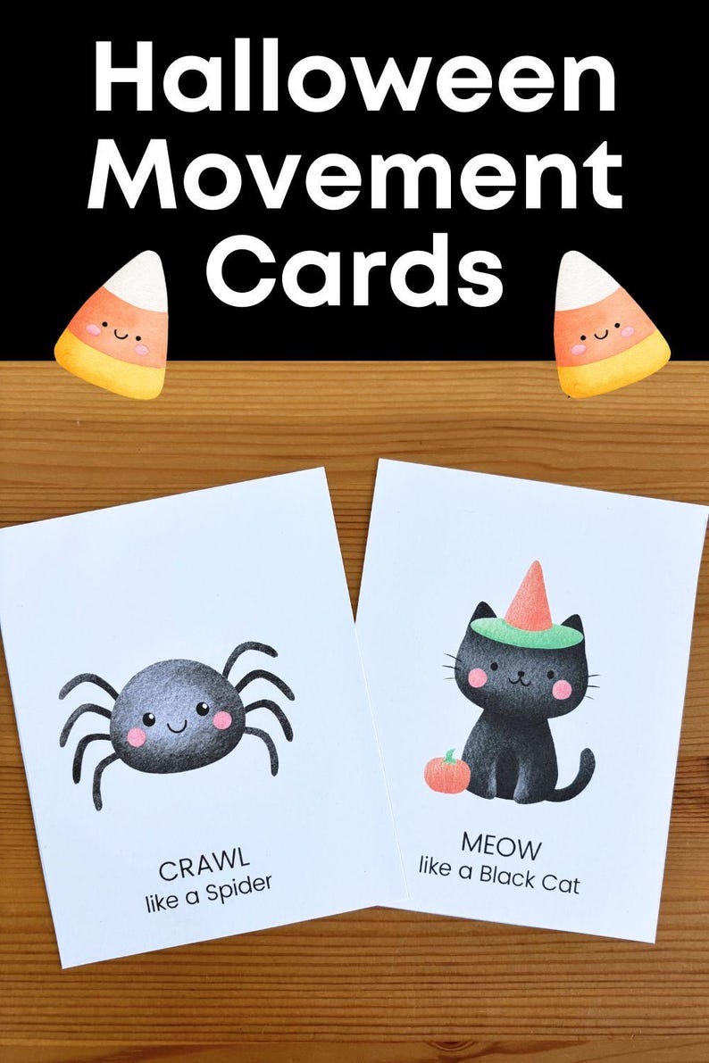 Puede incluir: Tarjetas de movimiento de Halloween con ilustraciones de una ara&ntilde;a y un gato negro. La tarjeta de la ara&ntilde;a dice "Arrastrarse como una ara&ntilde;a". La tarjeta del gato dice "Maullar como un gato negro". Gr&aacute;ficos de caramelos de ma&iacute;z en la parte superior.