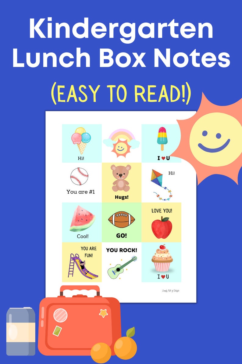 May include: A printable sheet of colorful lunchbox notes for kindergarten with images and text like "You are #1", "Hugs!" and "Love You!"  The notes are designed to be easy to read and fun for kids.