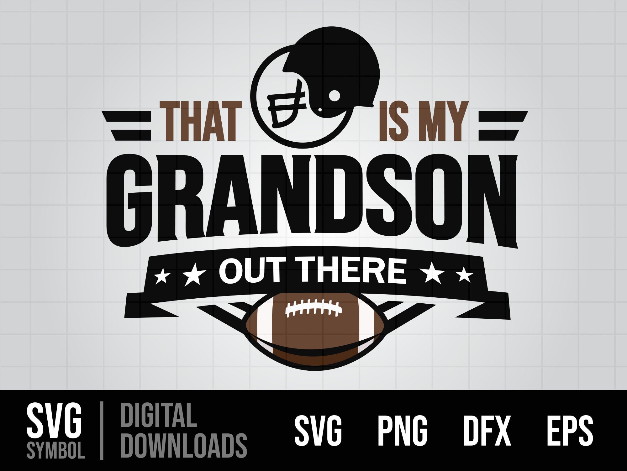 Football Grandma SVG, That is my Grandson Out There SVG, Football Grammy, Football Granddad, Football Grandmom, Football Mom