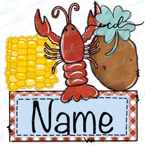 May include: A red lobster, a yellow ear of corn, a brown potato, and a green shamrock are arranged around a blue and white sign with the word "Name" in black text. The sign has a red and white checkered border.