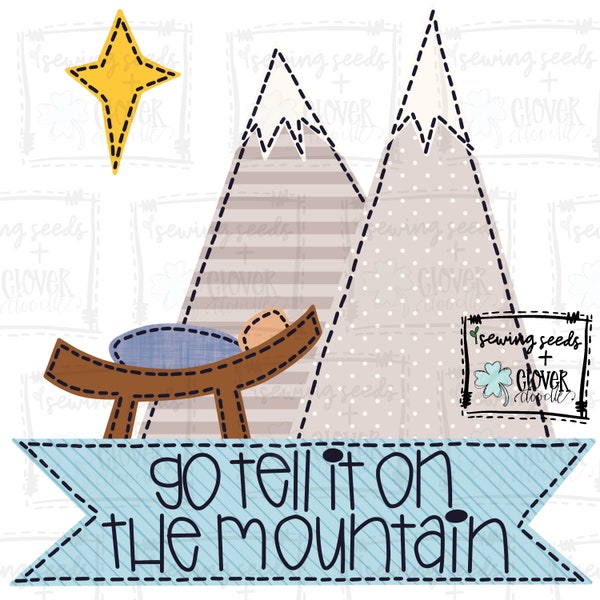 Christmas- Go Tell It On The Mountain - SS+CD - Faux Applique PNG, Digital Download for sublimation and printables