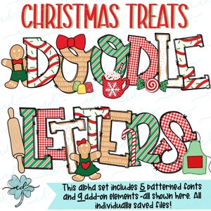 May include: Christmas Treats Doodle Letters alphabet clipart set with 5 patterned fonts and 9 add-on elements. The letters are red, green, and white with a gingerbread theme. The add-on elements include a gingerbread person, a rolling pin, a mug of hot chocolate, a candy cane, and a bow.