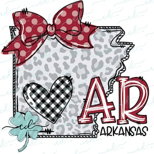 May include: A grey and white leopard print outline of the state of Arkansas with a red bow, a black and white checked heart, and the letters "AR" in red with white outlines. The text "ARKANSAS" is written below the letters.