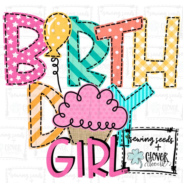 Birthday Girl- SS+CD - Faux Applique PNG, Digital Download for sublimation and printables