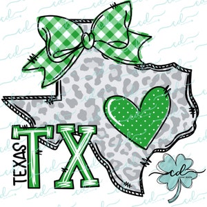 May include: A green and white checkered bow sits on top of a gray and white leopard print outline of the state of Texas. The letters "TX" are in green and white with the word "TEXAS" written vertically in green and white. A green heart with white polka dots is inside the outline of Texas. A green four-leaf clover is in the bottom right corner.