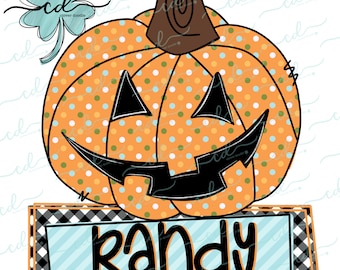 May include: A jack-o'-lantern with a polka dot pattern in orange, white, and green. The pumpkin has a black smiling face and a brown hat. The pumpkin is sitting on top of a black and white checkered sign with the name "Randy" written in blue on a light blue and white striped background.