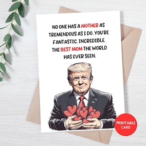 Cartão engraçado de dia das mães de Trump para impressão, cartão de dia das mães para mãe, mãe republicana, presente de última hora, humor político