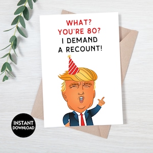 Cartão engraçado de 80º aniversário, cartão de aniversário de Trump para ele e ela, cartão de aniversário de amante de Trump, cartão de aniversário de avô republicano, cartão de recontagem de demanda