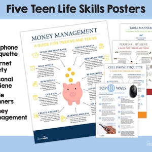 May include: A set of educational posters titled "Five Teen Life Skills Posters." The posters cover topics such as money management, cell phone etiquette, internet safety, personal hygiene, and table manners. Each poster features colourful graphics and text.