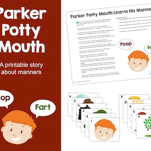May include: A printable storybook for children about manners, featuring a boy named Parker who learns to use polite language instead of saying "poop" and "fart". The book includes colorful illustrations and activities to help children learn about good manners.
