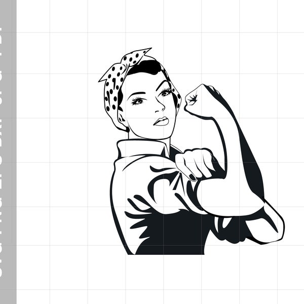 Rosie the Riveter SVG Design Woman Power Svg Files For Cricut Girl Power SVG Digital DownloadSvg Jpg Eps Pdf Png