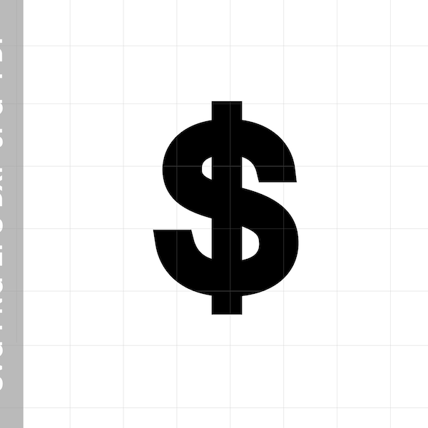 Dollar sign Files for Cricut SVG Clip Art Digital file available for instant download eps svg pdf dxf png jpeg