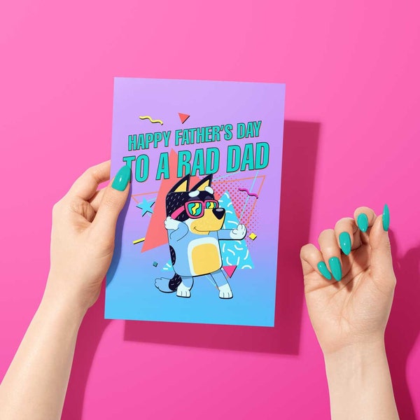 Fathers Day Card | Bluey Card for Dad | Great Card for Daddy | Fathers Day Gifts