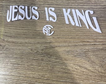 Jesus is King Decal