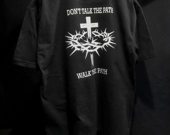 Walk the Path-T-shirt / Jezus Christus / Christendom / Kruis