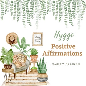 Hygge Positive Affirmations Cards , Self Esteem Cards,  Hygge Printable Positive Affirmations Cards, Self-Love Positive Affirmations Cards