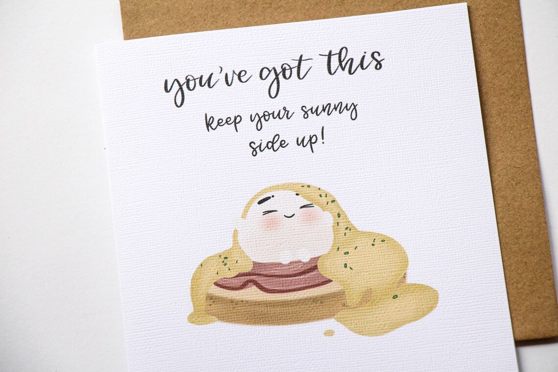 You've Got This Keep Your Sunny Side up Encouragement Etsy