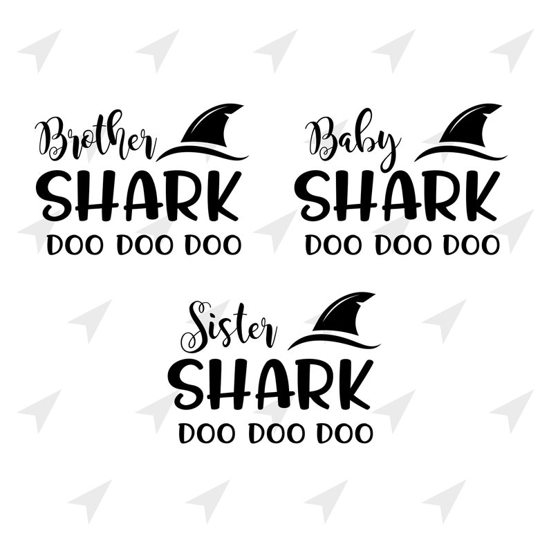 Download Shark Family Doo Doo Doo SVG PNG DXF. Instant download ...