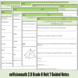 May include: A stack of green and white guided notes for 6th grade math, titled "enVisionmath 2.0 Grade 6 Unit 7 Guided Notes." The notes cover topics like vocabulary, drawing nets, and finding the volume of a rectangular prism.